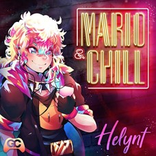 HELYNT-MARIO & CHILL (LP)