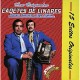 CADETES DE LINARES-18 EXITOS DE ORIGINALES (CD)