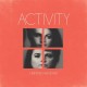 ACTIVITY-UNMASK WHOEVER -COLOURED- (LP)
