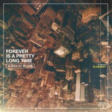 ELAQUENT-FOREVER IS A PRETTY.. (CD)
