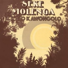 SEKE MOLENGA & KALO KAWONGOLO-SEKE MOLENGA AND KALO.. (LP)