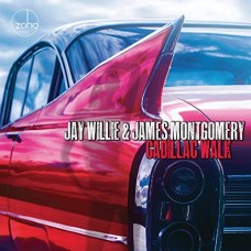 JAY WILLIE & JAMES MONTGOMERY-CADILLAC WALK (CD)