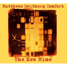 MATTHEWS SOUTHERN COMFORT-NEW MINE -DIGI- (CD)