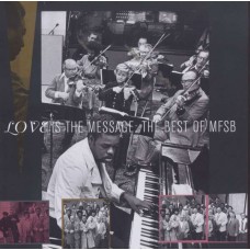 MFSB-LOVE IS THE MESSAGE (CD)