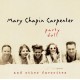 MARY CHAPIN CARPENTER-PARTY DOLL AND OTHER.. (CD)