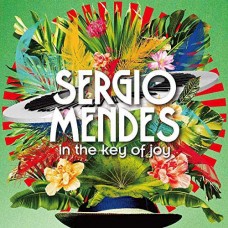 SÉRGIO MENDES-IN THE KEY OF JOY (LP)