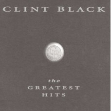 CLINT BLACK-GREATEST HITS (CD)