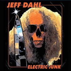 JEFF DAHL-ELECTRIC JUNK -COLOURED- (LP)