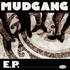 MUDGANG-EP (10")
