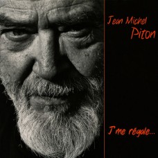 JEAN MICHEL PITON-J'ME REGALE (CD)