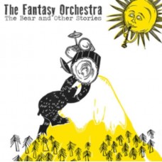 FANTASY ORCHESTRA-BEAR...AND OTHER STORIES (LP)