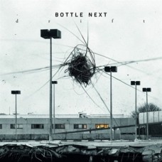 BOTTLE NEXT-DRIFT (LP)