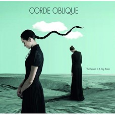 CORDE OBLIQUE-THE MOON IS A DRY BONE (CD)