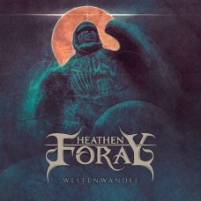 HEATHEN FORAY-WELTENWANDEL (LP)