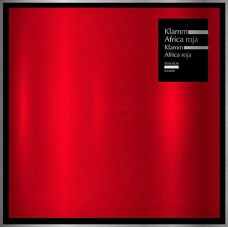 KLAMM-AFRICA ROJA -REISSUE- (LP)
