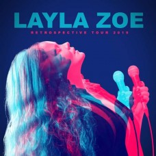 LAYLA ZOE-RETROSPECTIVE TOUR 2019 (2CD)
