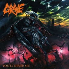 GRAVE-YOU'LL NEVER SEE-REISSUE- (CD)