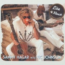 SAMMY HAGAR & VIC JOHNSON-LIFE ROAST (CD)