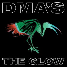 DMA'S-GLOW (LP)