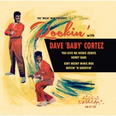 DAVE "BABY" CORTEZ-ROCKIN' WITH -EP- (7")