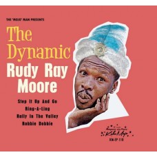 RUDY RAY MOORE-DYNAMIC -EP- (7")