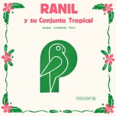 RANIL-RANIL Y SU.. -LTD- (LP)