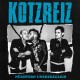 KOTZREIZ-NUCHTERN UNERTRAGLICH (LP)