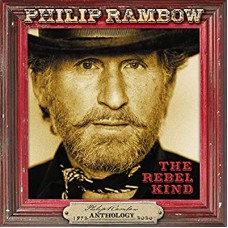 PHILIP RAMBOW-REBEL KIND - ANTHOLOGY.. (3CD)