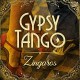 ZINGAROS-GYPSY TANGO (2CD)