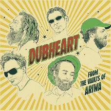 DUBHEART-FROM THE VAULTS OF ARIWA (LP)
