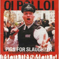 OI POLLOI-PIGS FOR SLAUGHTER (LP)