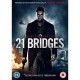 FILME-21 BRIDGES (DVD)