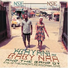 Y-BAYANI & THE BAND OF ENLIGHTENMENT, REASON & LOVE-NSIE NSIE (LP)