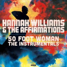 HANNAH WILLIAMS & THE AFFIRMATIONS-50 FOOT.. -COLOURED- (LP)