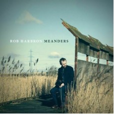 ROB HARBRON-MEANDERS (CD)