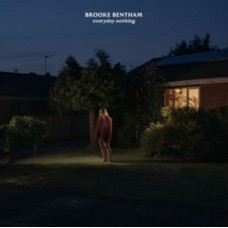 BROOKE BENTHAM-EVERYDAY NOTHING (CD)