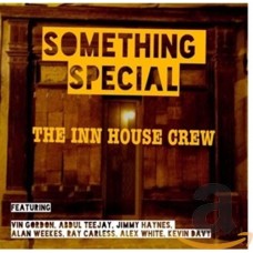 INN HOUSE CREW-SOMETHING SPECIAL (CD)