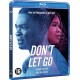 FILME-DON'T LET GO (BLU-RAY)