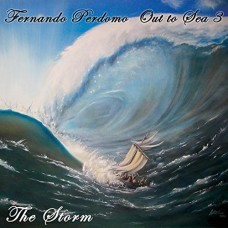 FERNANDO PERDOMO-OUT TO SEA 3 - THE STORM (CD)