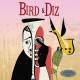 CHARLIE PARKER & DIZZY GILLESPIE-BIRD & DIZ -HQ- (LP)