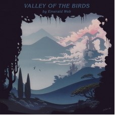 EMERALD WEB-VALLEY OF THE BIRDS (LP)