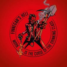 FINNEGAN'S HELL-WORK IS THE.. -DIGI- (CD)