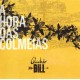 QUINTA DO BILL-A HORA DAS COLMEIAS (CD)