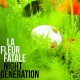 LA FLEUR FATALE-NIGHT GENERATION (LP)