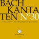 J.S. BACH-KANTATEN NO.30 (CD)