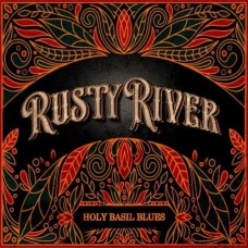 RUSTY RIVER-HOLY BASIL BLUES (CD)