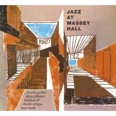 CHARLIE PARKER-JAZZ AT MASSEY HALL -LTD- (CD)