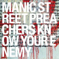 MANIC STREET PREACHERS-KNOW YOUR ENEMY (CD)