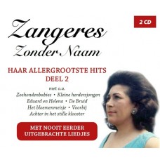 ZANGERES ZONDER NAAM-HAAR ALLERGROOTSTE HITS.. (2CD)