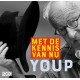 YOUP VAN 'T HEK-MET DE KENNIS VAN NU (2CD)